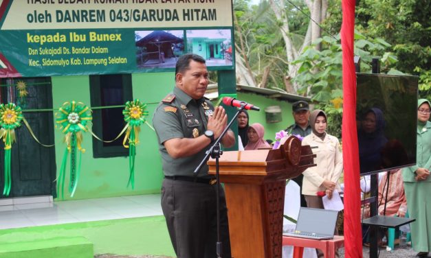 Danrem 043/Gatam Berikan Rumah Layak Huni Kepada Warga Kabupaten Lampung Selatan