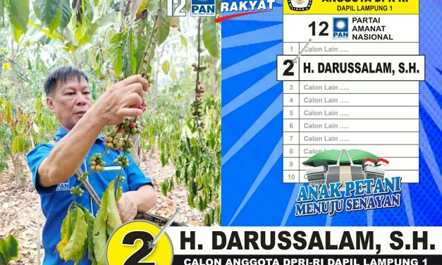 Darussalam Calon DPR RI Dengan Banyak Pengalaman Hidupnya